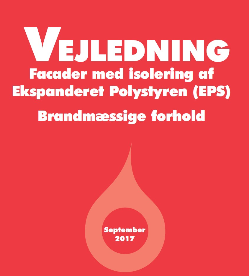 Brandvejledning_Facade Brandvejledning - Facader med isolering af EPS - September 2017