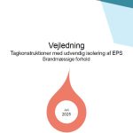 Tagvejledningforside Brandvejledning - Tagkonstruktioner med udvendig isolering af polystyrenisolering 2025